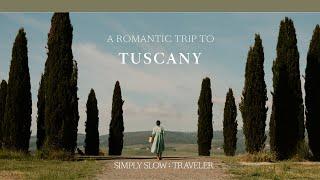 Tuscany: A Romantic Escape to Val d'Orcia & Pienza | SIMPLY SLOW TRAVELER