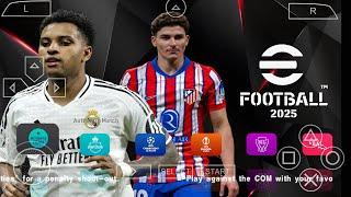 eFootball PES 2025 PPSSPP DOWNLOAD ORIGINAL ISO | PES 25 PSP Full Update New Transfers & Kits 25 HD