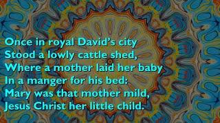 Once in Royal David's City (Tune: Irby - 6vv) [with lyrics for congregations]