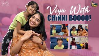 Viya With Chinni Boooo! || Princess Viya || Infinitum Media