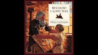 Because I Love You by Max Lucado