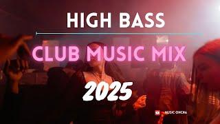 Bass Boosted Club Music,DJ Remix,Best Music Mix,High Bass Party Music,Nonstop Club Dance Music 