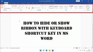 How to Hide or Show Ribbon with Keyboard shortcut key In MS Word