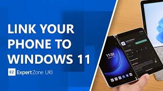 Link to Windows and Phone Link on Windows 11 | Deep Dive