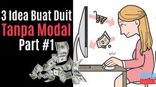 3 Idea Buat Duit Online Tanpa Modal 2020 ,Untuk Serious Usahawan - Part 1