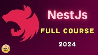 NestJS Full Course 2024