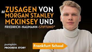 McKinsey und Morgan Stanley im Bachelor (Frankfurt School) | Pumpkin Progress Story