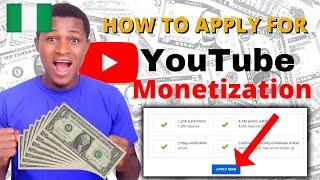 How to apply for YouTube monetization In Nigeria | YouTube monetization 2023