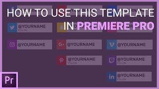 How to use this template in Premiere Pro  | Social Media Lower Third