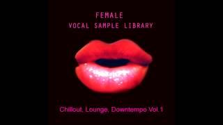 Female Vocal Chillout Lounge Downtempo 80  bpm Sample Pack Sample Library vol 1