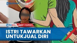 Suami Jual Pasangan untuk Layani Hidung Belang, Ternyata Istri Tawarkan Jajakan Diri dan Disetujui