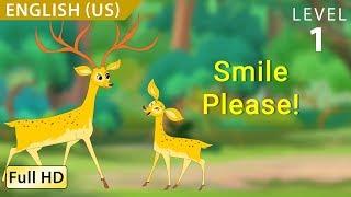 Smile Please : Learn English (US) with subtitles - Story for Children & Adults "BookBox.com"