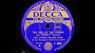 Lew Stone and His Band – The Call Of The Freaks