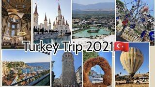 Turkey Trip 2021 | Travel series vlog | Visiting Turkey for the first time | Travel in pendemic