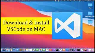How to install Visual Studio Code on Mac 2021