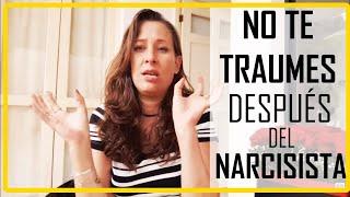 Cómo lograr una relación sin traumas  después de un narcisista️‍