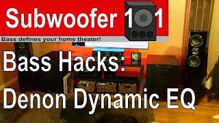 Bass Hack: Denon Dynamic EQ (Marantz, Restorer, Dynamic Volume, Subwoofer Optimization, Audyssey)