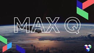 What is Max Q | Max Q Rocket Science Explained