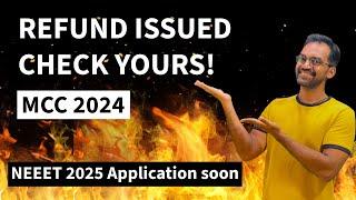 Refund issued! Check yours | NEET 2025 Application soon