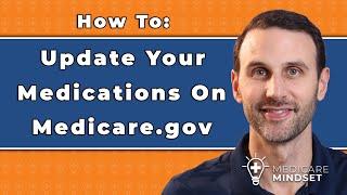 How To Update Your Medications on Medicare.gov