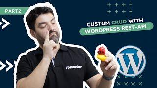 Custom CRUD with WordPress REST API - Pricode