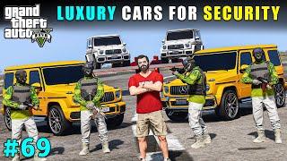 BUYING LUXURY CARS FOR OUR SECURITY | GTA V GAMEPLAY