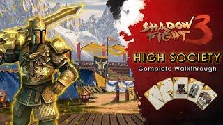 Shadow Fight 3 High Society Event Full Walkthrough