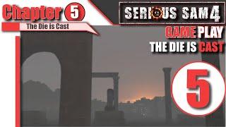 Serious Sam 4 Gameplay Chapter 05 // The Die is Cast