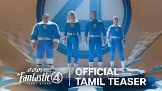 The Fantastic Four: First Steps | Official Tamil Teaser | Only in Cinemas July 25