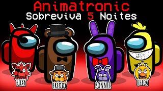 Animatronics dominaram o Among us! FIVE NIGHTS AT FREDDYS