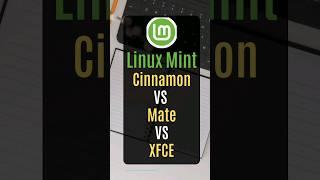 Linux Mint | Cinnamon vs MATE vs XFCE | Which One Should You Use? #linux #linuxmint