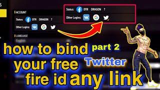 how to connect your free fire account in any link /bind ff id Twitter Facebook Google or VK 2023