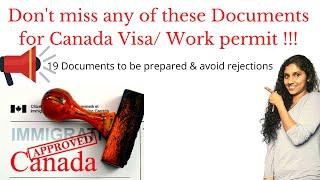 Canada Visa/Work permits: Must have documents to avoid rejections - 19 in the Checklist - Don't Miss