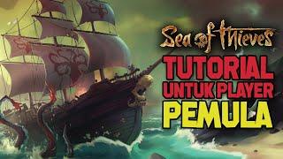 Sea of Thieves Indonesia - Tutorial Untuk Jadi Bajak Laut Professional
