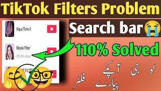 Filters and Search bar TikTok Solved 110%|TikTok Filters Problem Solved| Search bar not Shows