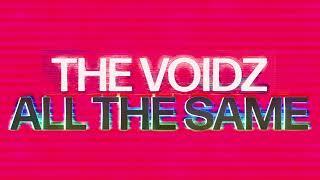 The Voidz - All The Same (Official Audio w/ Lyrics)