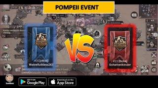 Event Pompeii FULL 60 Minutes ‼️xWAR (Region 20) VS Schk (Region 22) - Doomsday : Last Survivors