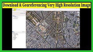 Unduh Gambar dan Georeferensi Google Earth Pro Resolusi Sangat Tinggi di ArcGIS