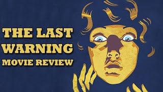 The Last Warning | 1929 | Movie Review | Masters of Cinema #243 | Blu-Ray |  Paul Leni |