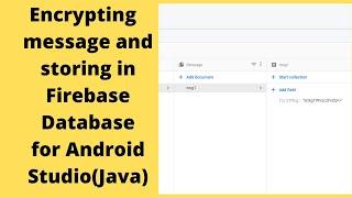 Encrypting and Decrypting message and storing in Firebase Database | Android Studio | JAVA