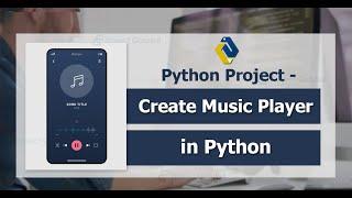 Create Music Player In Python