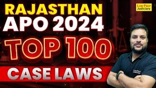 Rajasthan APO 2024: Top 100 Case Laws | Case Laws Rajasthan APO Exam 2024 | By Alok Sir