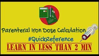 Parenteral Iron Dose Calculation  | Quick Reference  | Learn in less than 2min  | PharmCept