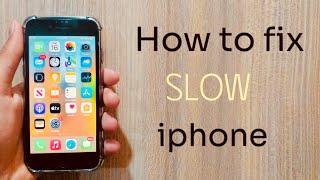 how to fix slow iphone | speed up your old iphone