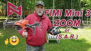 The NEW FIMI Mini 3 - Zoom (SAR) function - A Head Scratcher 