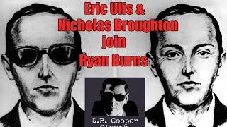 FBI is testing for DNA! Live Discussion as Eric Ulis and Nicholas Broughton join Ryan Burns