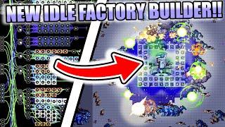 NEW Incremental Upgrade Game!! - Incremental Factory - Idle Clicker Automation Game