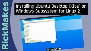 Installing Ubuntu Desktop (Xfce) on Windows Subsystem for Linux 2