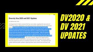 Breaking News: DV2020 and DV2021 Visa Update from the U.S. Government