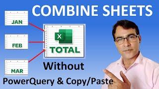 Without Power Query and Copy/Paste to combine data | Combine Excel Sheets with this simple formula